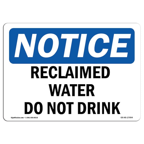 Safety Sign, OSHA Notice, 3.5" Height, Reclaimed Water Do Not Drink Sign, Landscape, 10PK